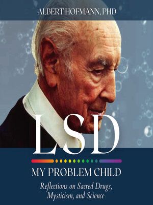 cover image of LSD My Problem Child ()
